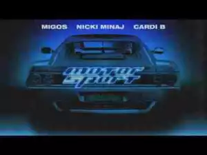 Migos – Motorsport Ft. Nicki Minaj & Cardi B (Snippet Video)